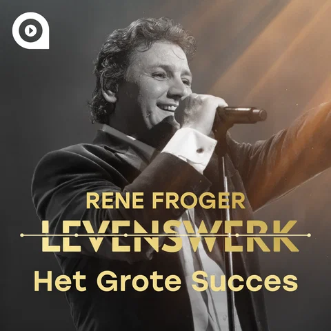 Levenswerk Rene Froger afl.2 Het Grote Succes